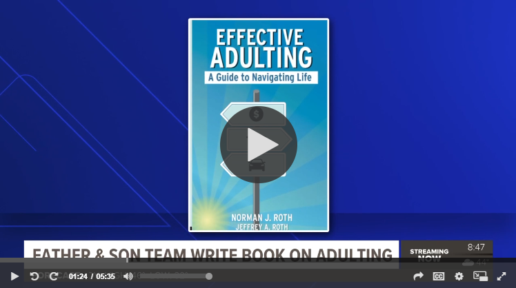 Father & Son Interview: Effective Adulting Gains Attention